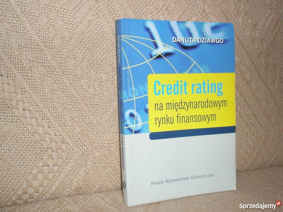 Credit rating na międzynarodowym rynku biznes, nauki ekonomiczne Ostrołęka