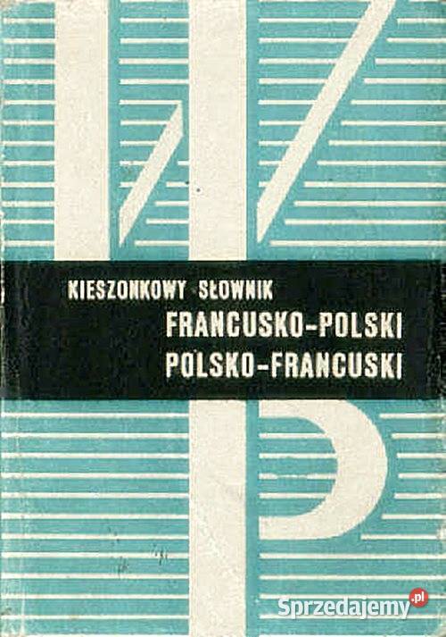 KIESZONKOWY SŁOWNIK FrancuskoPolski