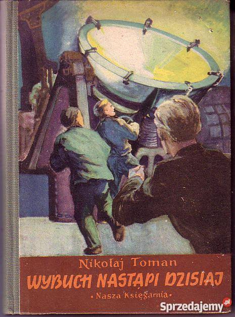 8288 WYBUCH NASTĄPI DZISIAJ NIKOŁAJ TOMAN Czyrna