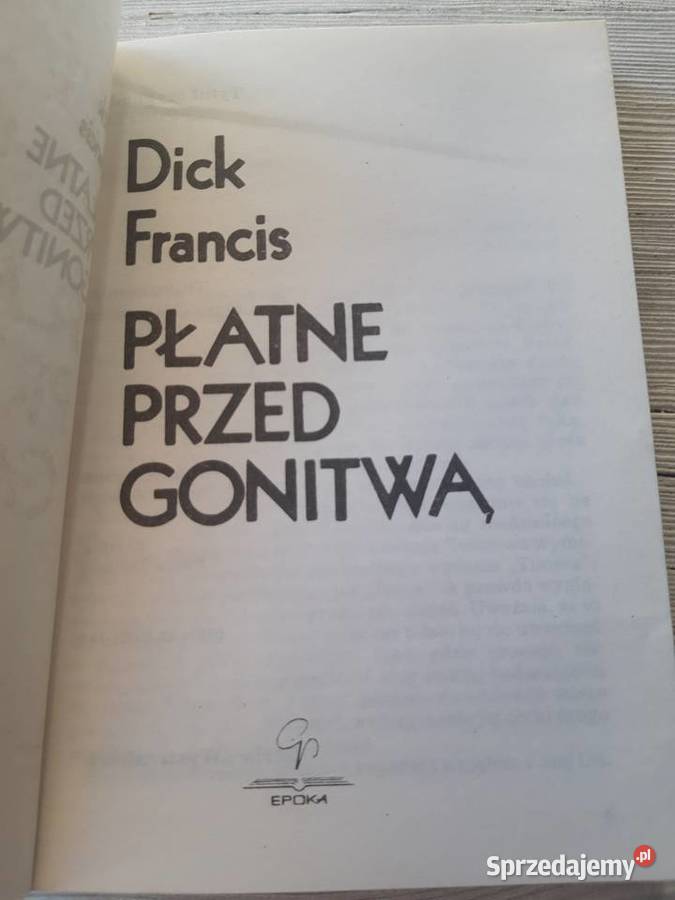 Płatne przed gonitwą Dick Francis 1989 Bielsko-Biała