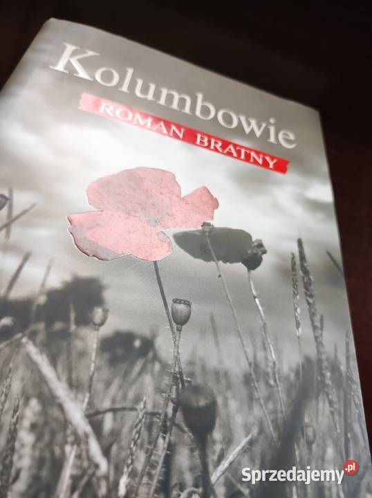 Kolumbowie Rocznik 20 Roman Bratny NOWA twarda ISBN 8167880600736 Kielce