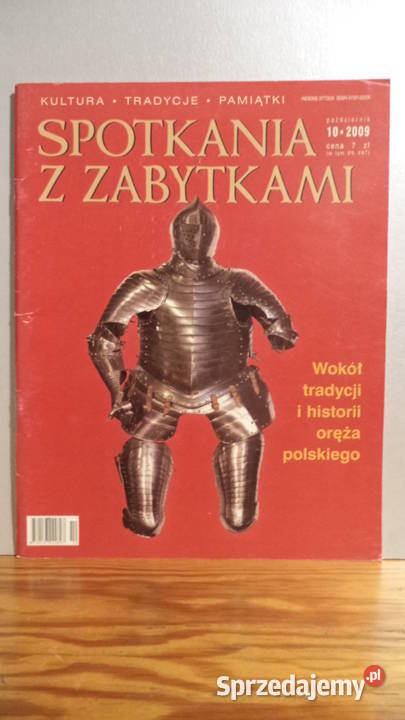 Spotkania z zabytkami 10 2009 historia, archeologia Łódź