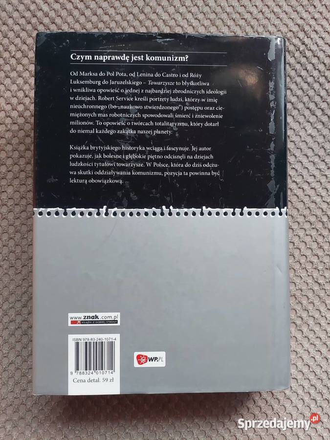 Towarzysze Komunizm początku do upadku Historia twarda z obwolutą