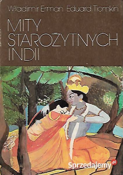 Mity Starożytnych Indii W Erman E Tiomkin Puławy
