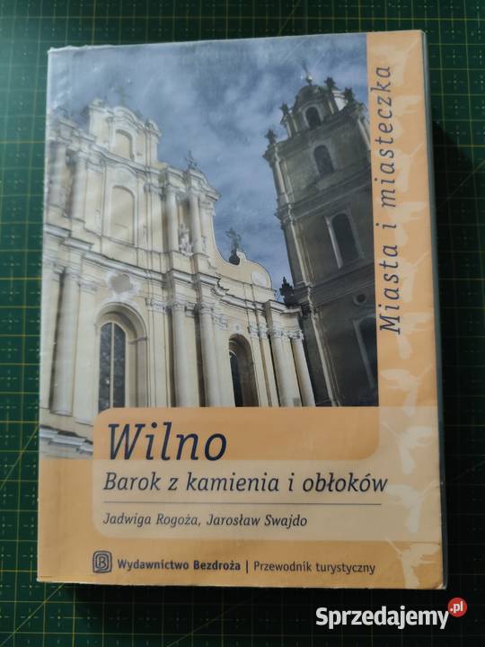 Wilno J Rogoża J Swajdo Bezdroża przewodnik Kraków