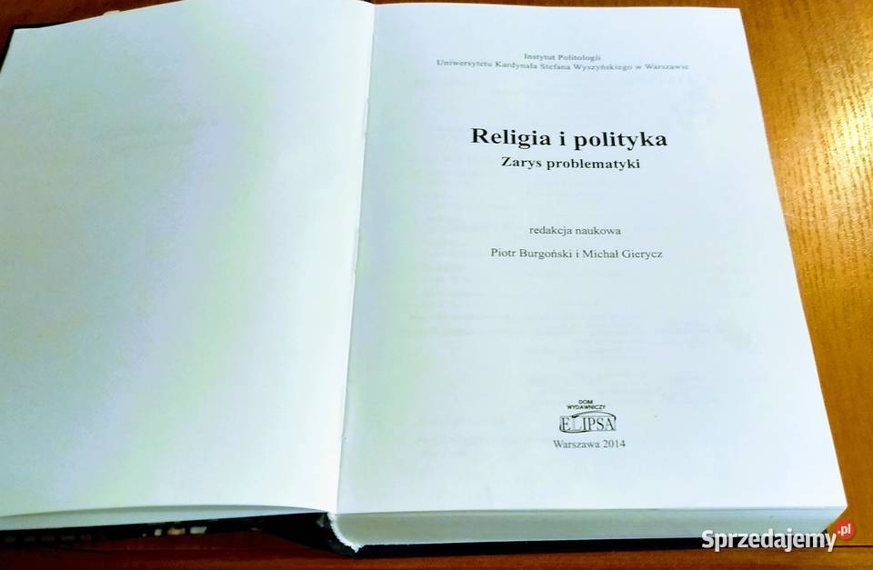 Religia i polityka zarys problematyki Piotr Gdańsk