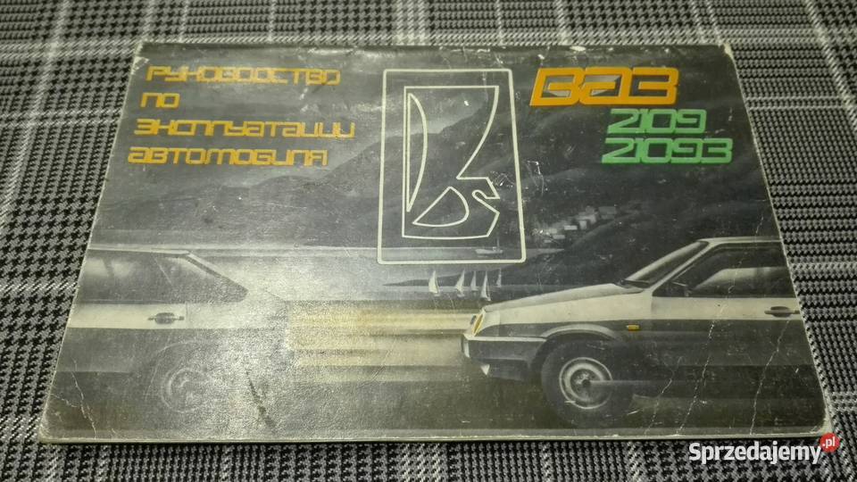 ZAZ 2109 21093 LADA TAVRIA Instrukcja Obsługi Łódź