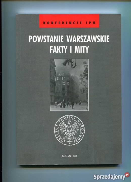 Powstanie warszawskie fakty i mity