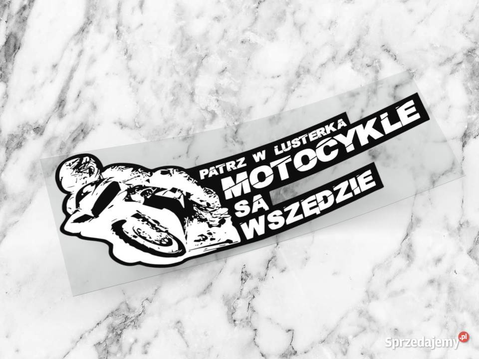 Naklejka PATRZ W LUSTERKA 15 x 6 moto 1 podlaskie Choroszcz