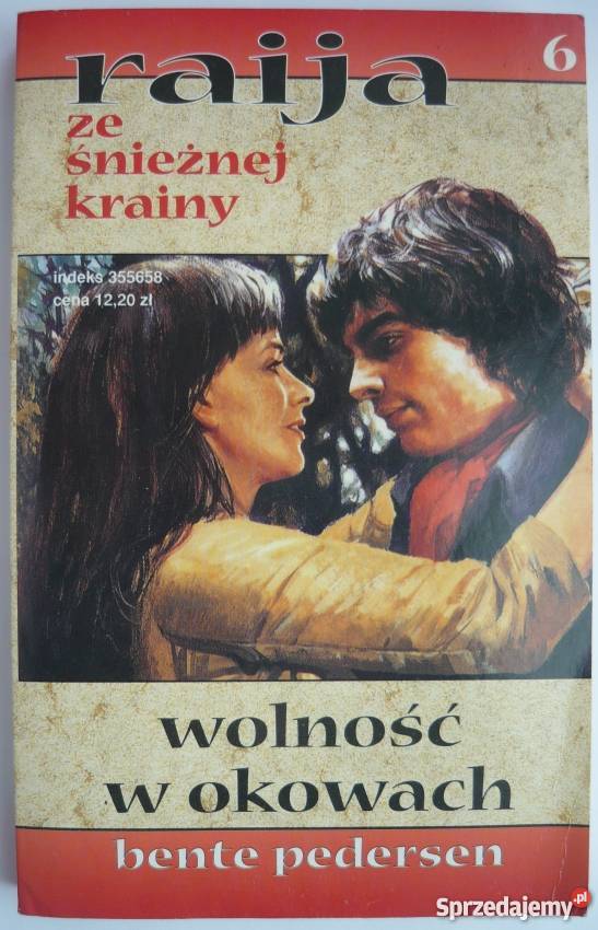 RAIJA ZE ŚNIEŻNEJ KRAINY WOLNOŚĆ W OKOWACH CZĘŚĆ Proza i poezja kujawsko-pomorskie Toruń