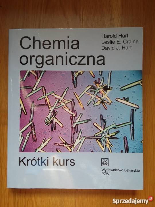 CHEMIA ORGANICZNA Hart Craine Hart