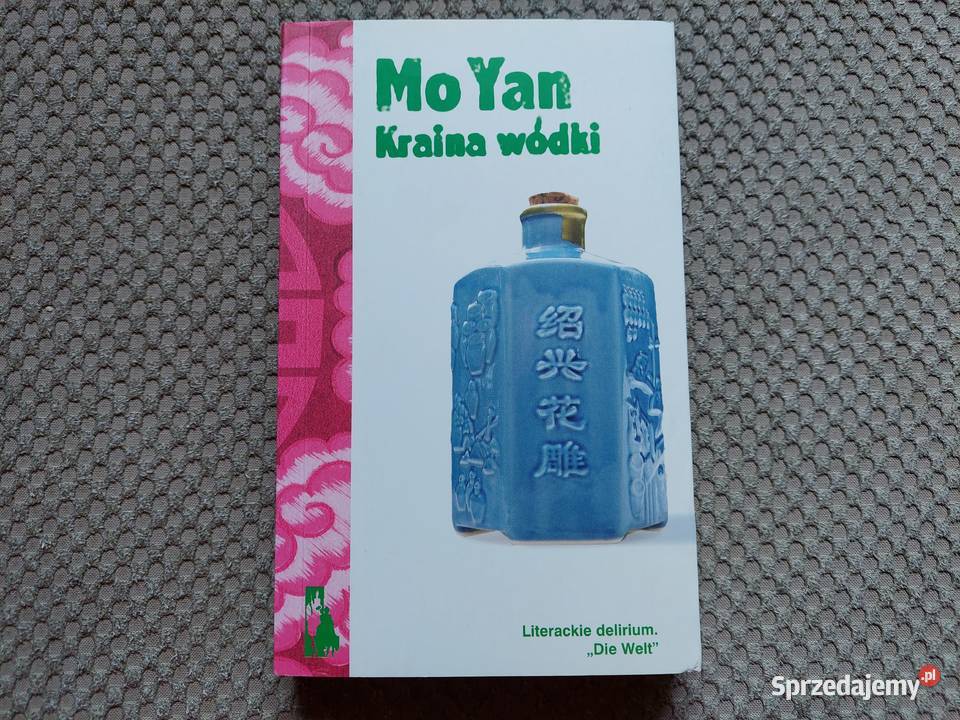 Kraina wódki Mo Yan