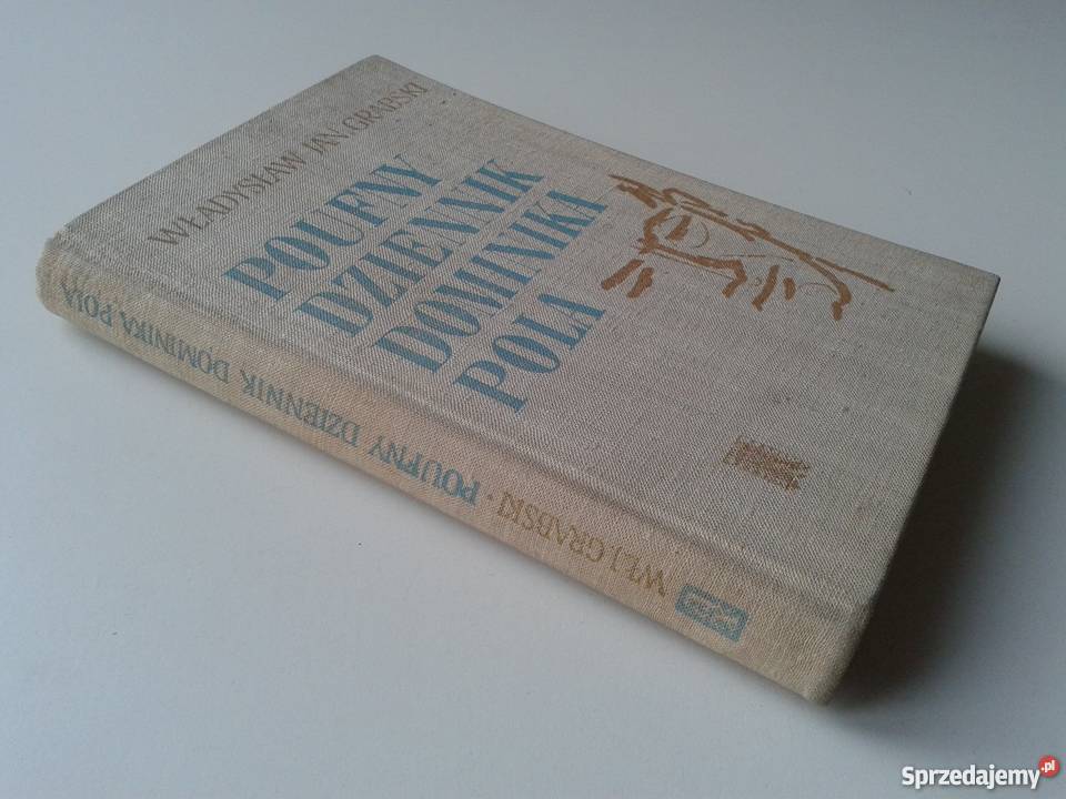 Poufny dziennik Dominika Pola Władysław Jan Szczecin