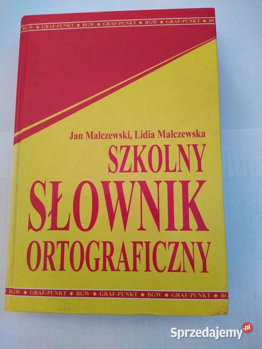 Szkolny słownik ortograficzny Jan Malczewski Puławy