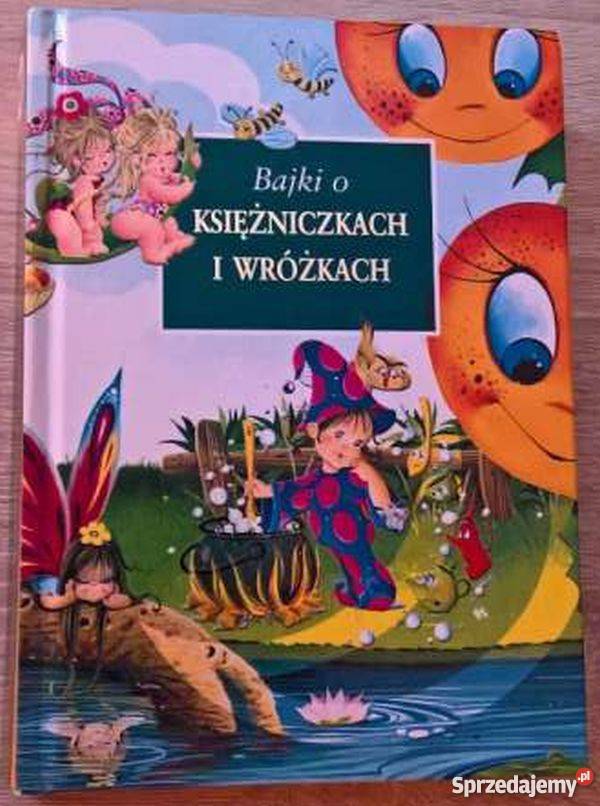 BAJKI O KSIĘŻNICZKACH I WRÓŻKACH Zamość