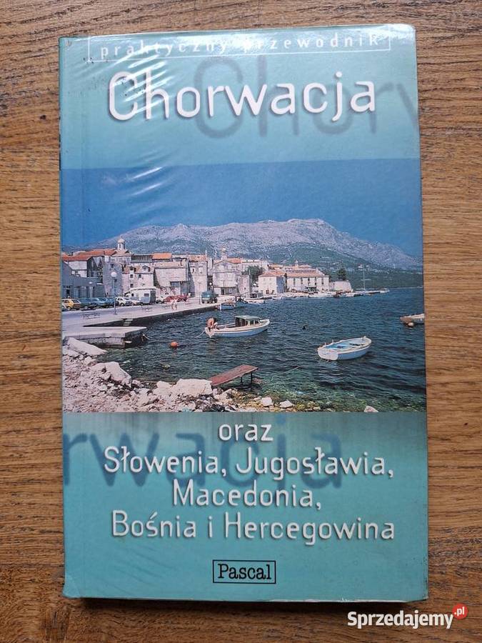 Chorwacja praktyczny przewodnik Pascal Kraków
