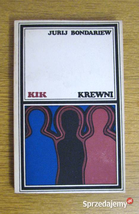 Jurij Bondariew Krewni Parczew sprzedam