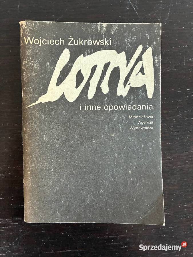 Wojciech Żukrowski Lotna i inne opowiadania Elbląg sprzedam