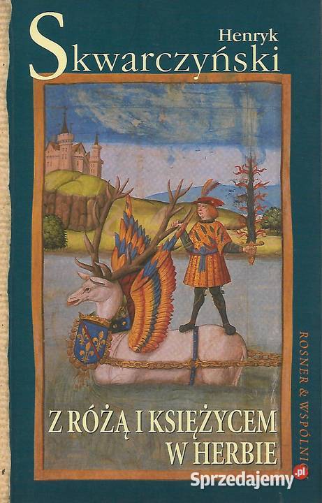 Z różą i księżycem w herbie HSkwarczyński miękka