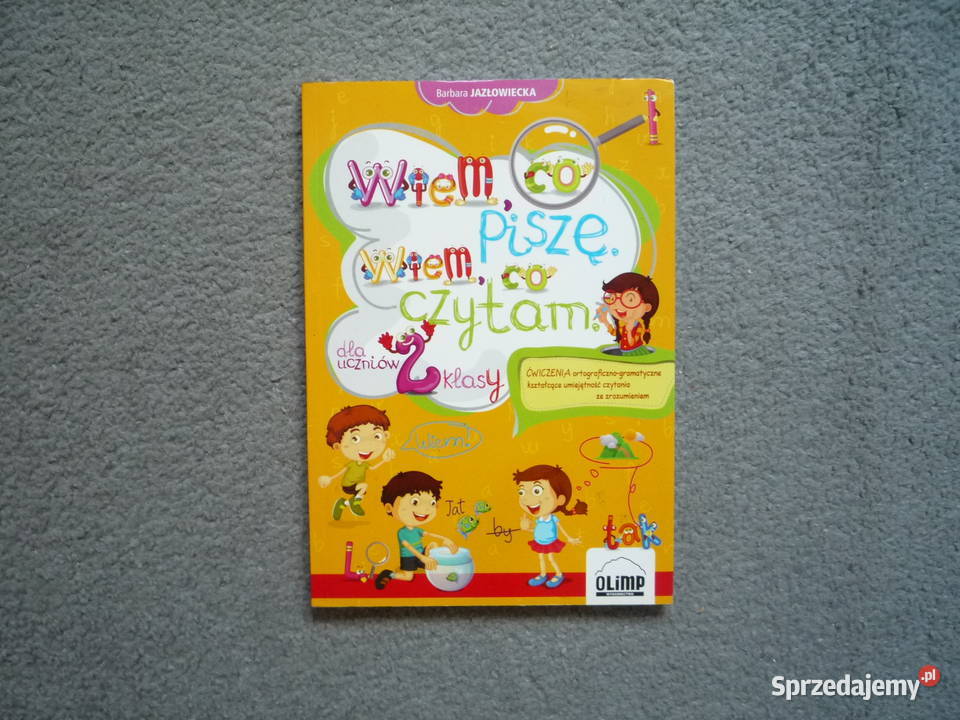 Wiem co piszę Wiem co czytam uczniów 2 i 3 klasy