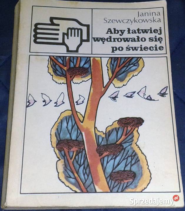 Aby łatwiej wędrowalo sie świecie Anna miękka lubelskie Chełm