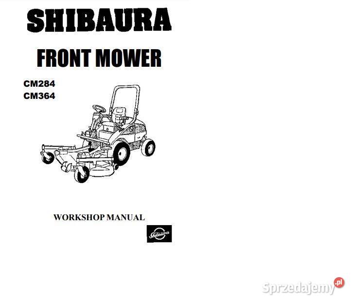 Shibaura kosiarka 284 364 instrukcja napraw Pozostałe