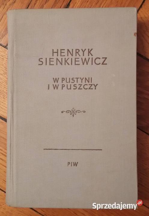 W pustyni i w puszczy Henryk Sienkiewicz sprzedam