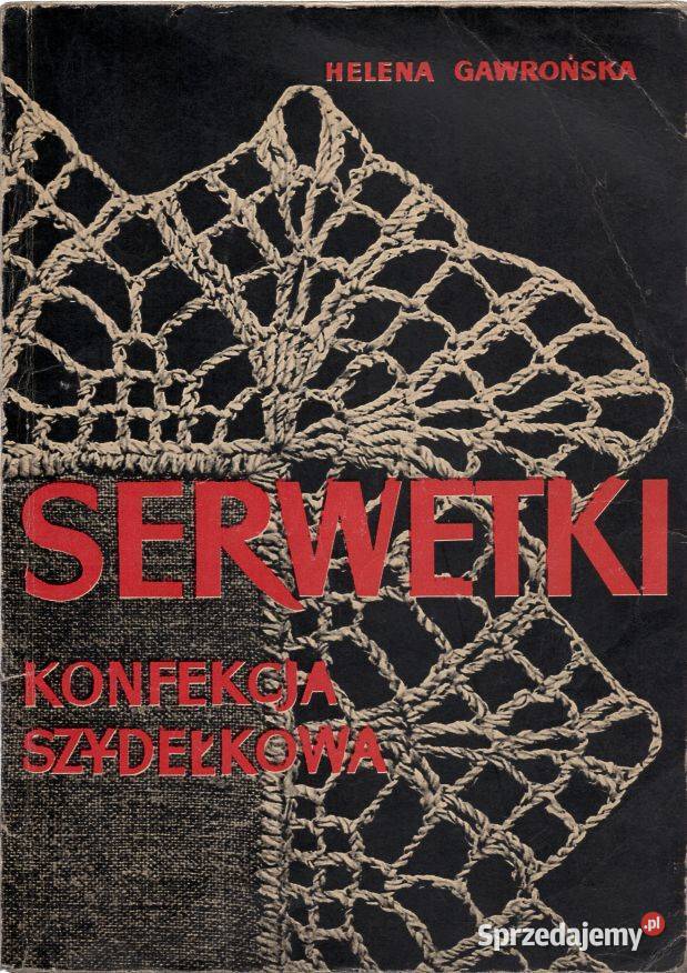 Gawrońska Serwetki Konfekcja szydełkowa śląskie Kobielice sprzedam