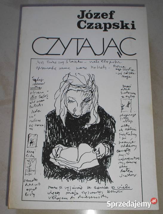 Czytając Józef Czapski Rok wydania 1990 Kraków