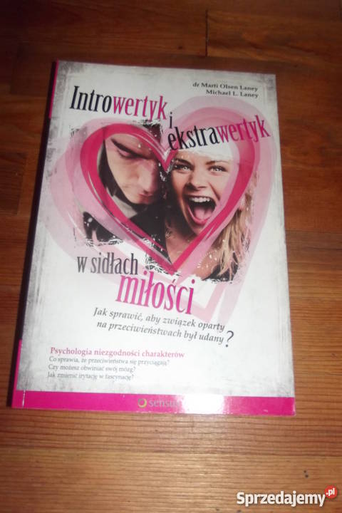Intowertyk i ekstrawertyk w sidłach miłosci Warszawa
