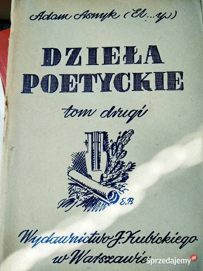 Dzieła poetyckie tom drugi książki prezenty Warszawa