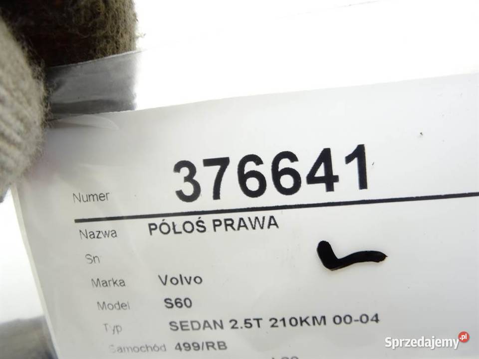PÓŁOŚ PRAWA VOLVO S60 I 25 210 0010 PRZEGUB