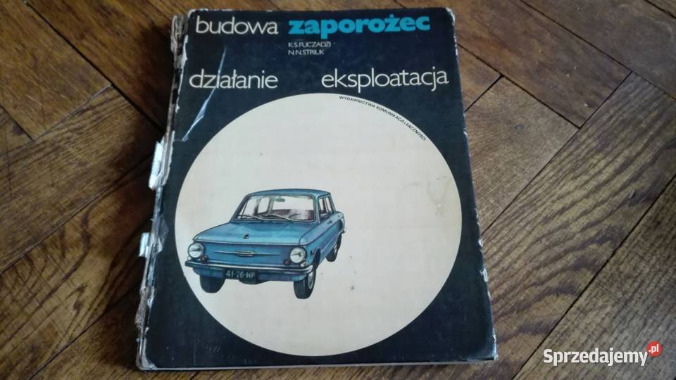 ZAPOROŻEC BUDOWA EKSPLOATACJA NAPRAWA INSTRUKCJA Łódź sprzedam