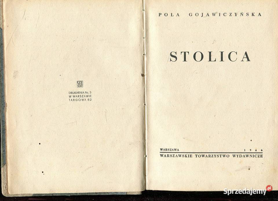 Stolica Pola Gojawiczyńska Pozostałe