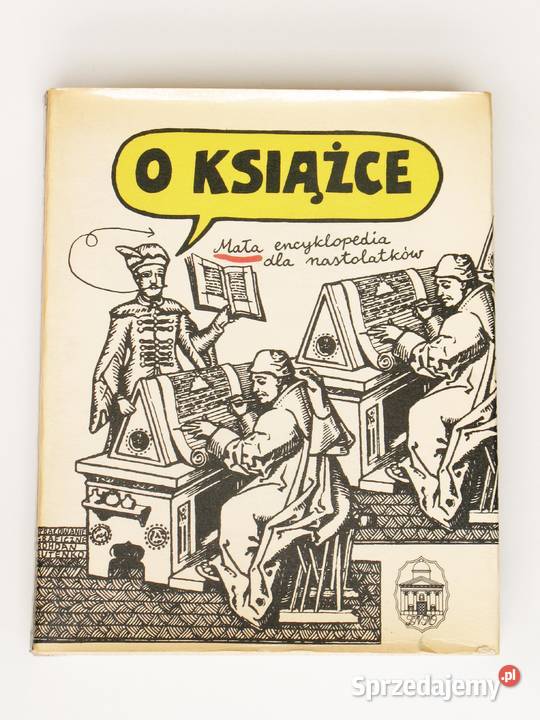 O książce Mała encyklopedia nastolatków Praca Rok wydania 1987 Książki i Podręczniki Kraków