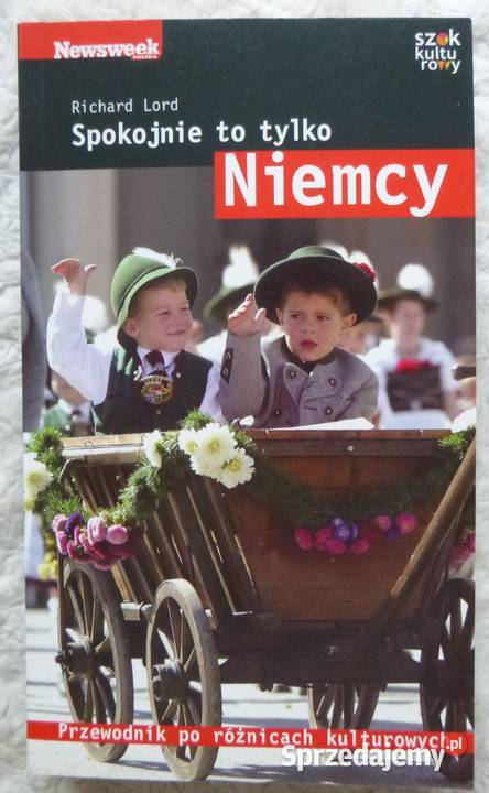 Spokojnie to Niemcy Richard Lord ISBN 9788301152093 Warszawa