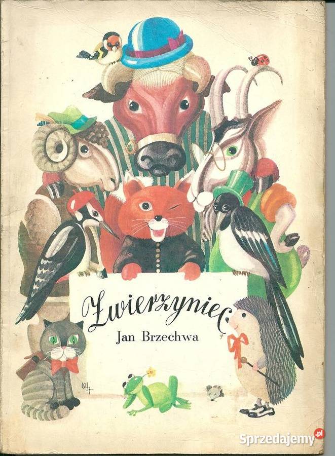 Zwierzyniec Jan BrzechwaKaczka DziwaczkaŻuraw i Łódź
