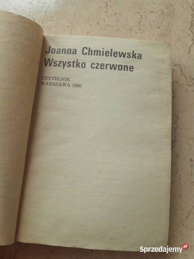 Wszystko czerwone Joanna Chmielewska CZYTELNIK śląskie Bielsko-Biała