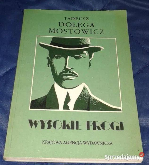 Wysokie progi Tadeusz DołęgaMostowicz sprzedam