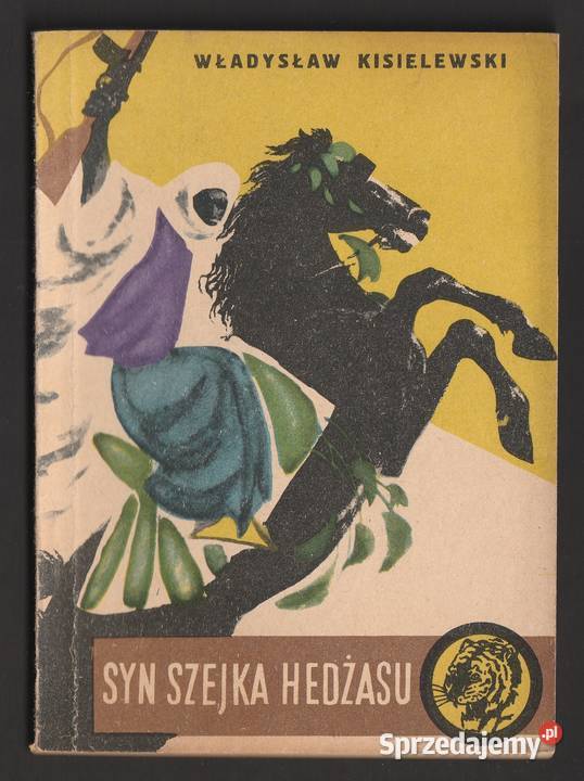 ŻÓŁTY TYGRYS SYN SZEJKA HEDŻASU 1959 Łódź