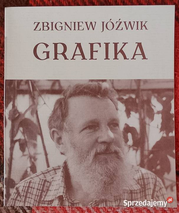 Katalog wystawy grafik ZbJóźwika z 2000r Bychawka Trzecia