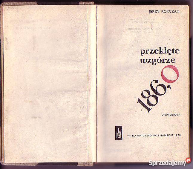 8303 PRZEKLĘTE WZGÓRZE 1860 OPOWIADANIA JERZY Czyrna