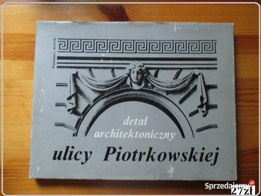 Architektura współczesna zarys rozwoju Łódź