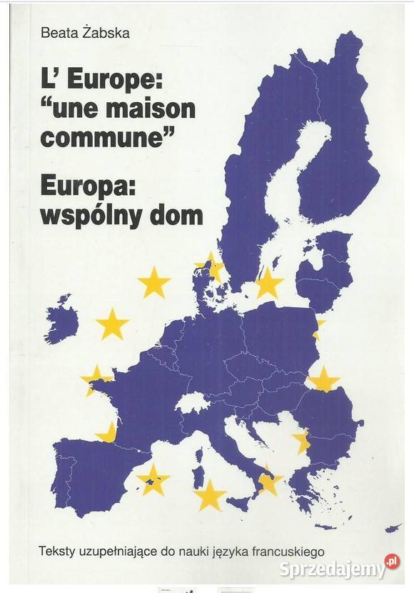 L europe une maison commune Europa wspólny dom