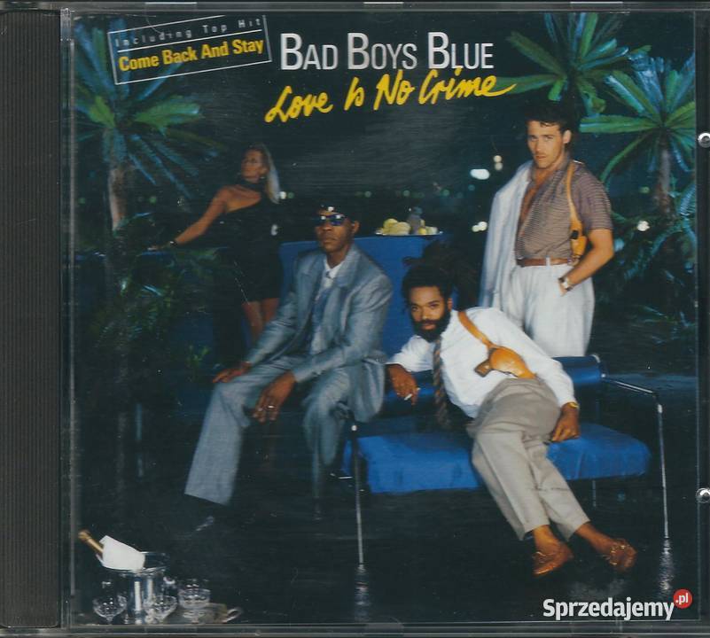 CD Bad Boys Blue Love Is No Crime 1987 Coconut Brwinów sprzedam