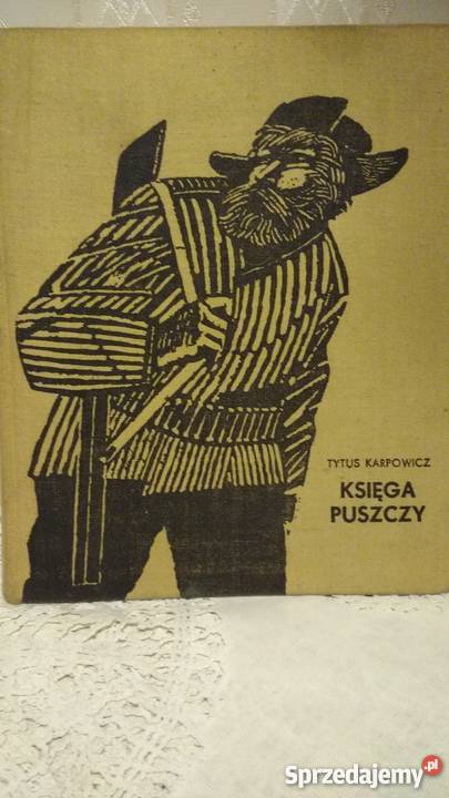 Księga puszczy Tytus Karpowicz Warszawa