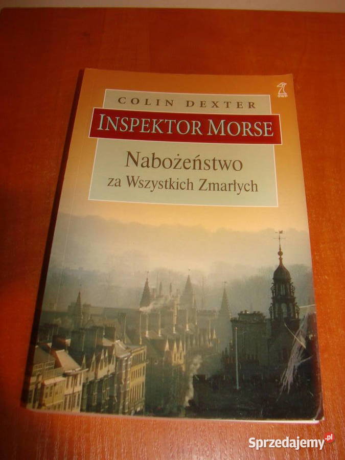 Inspektor Morse Nabożeństwo wszystkich zmarłych Pruszcz Gdański