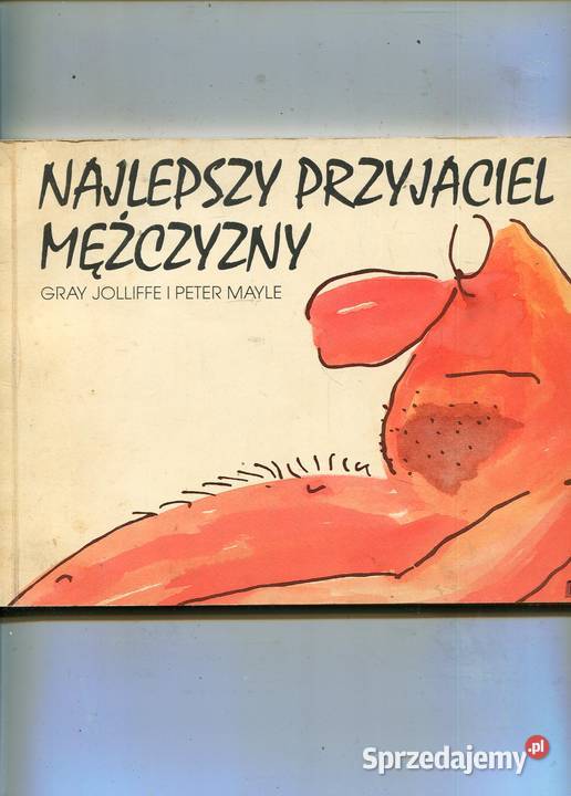 Najlepszy przyjaciel mężczyzny Gray Jolliffe Szczecin