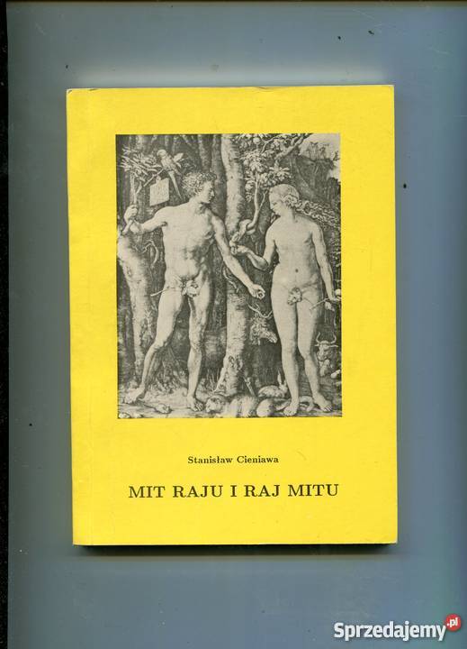 Mit raju i raj mitu Cieniawa zachodniopomorskie Szczecin