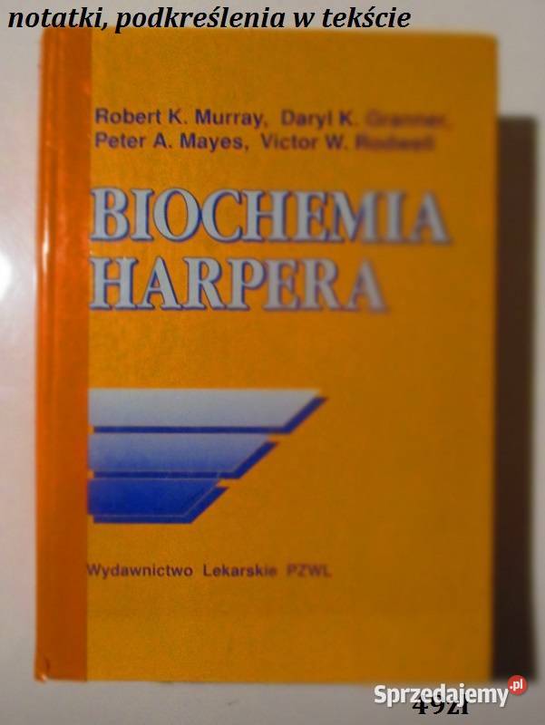 Biochemia Harpera Murray biochemia chemia Łódź